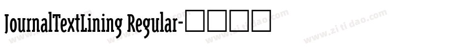 JournalTextLining Regular字体转换